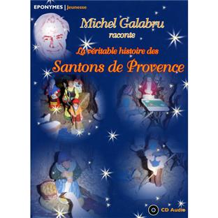Histoire des santons de provence - Front Cover