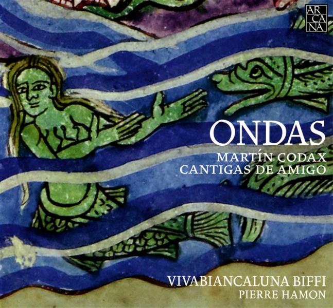 Ondas Martin Codax Cantigas de amigo - Front Cover