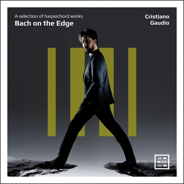 Bach on the Edge. A Selection of Harpsichord Works - Front Cover