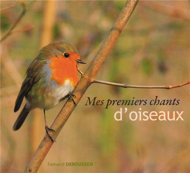 Mes premiers chants d'oiseaux Digipack - Front Cover