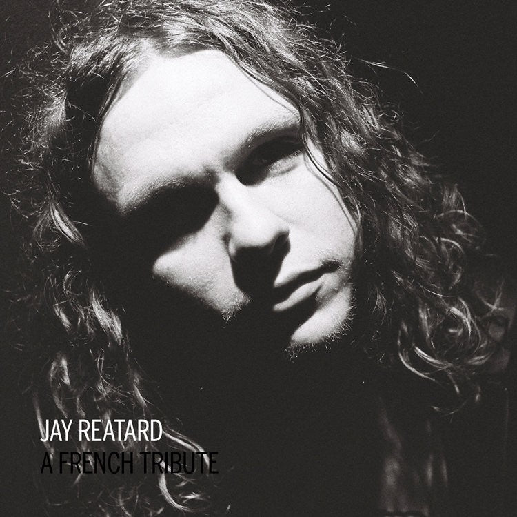 A FRENCH TRIBUTE TO JAY REATARD - Front Cover