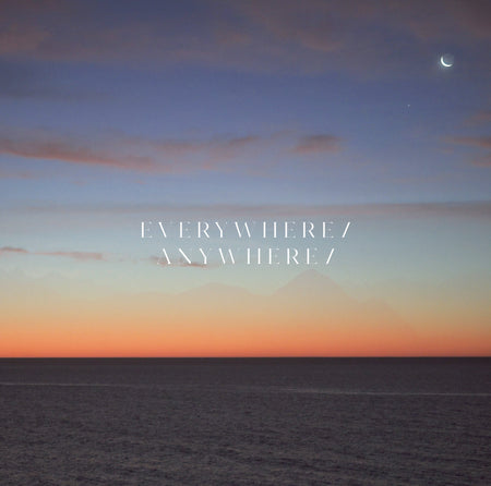 Everywhere / Anywhere - Front Cover