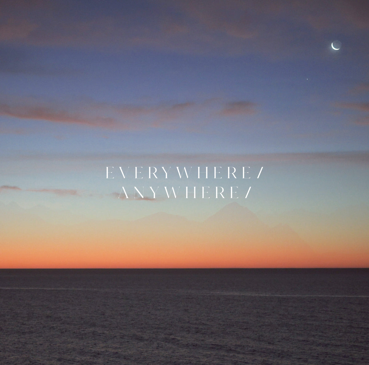 Everywhere / Anywhere - Front Cover