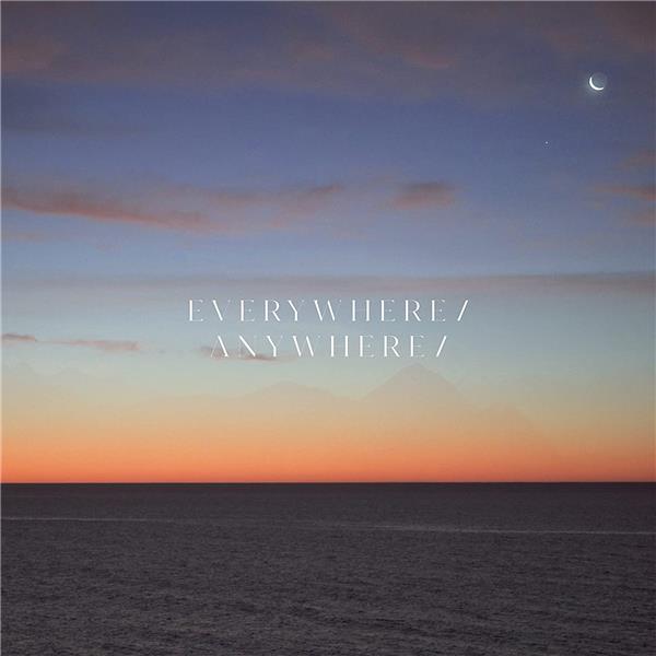 Everywhere / Anywhere - Front Cover