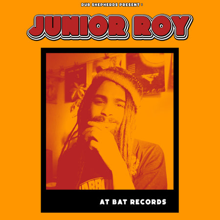 Junior Roy At BAT Records - Front Cover