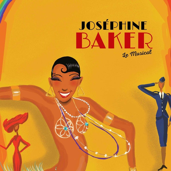 Joséphine Baker : Le Musical - Front Cover