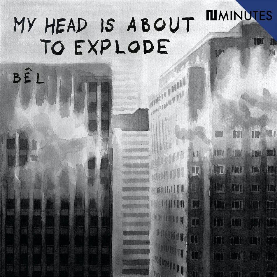 MY HEAD IS ABOUT TO EXPLOSIVE - Front Cover