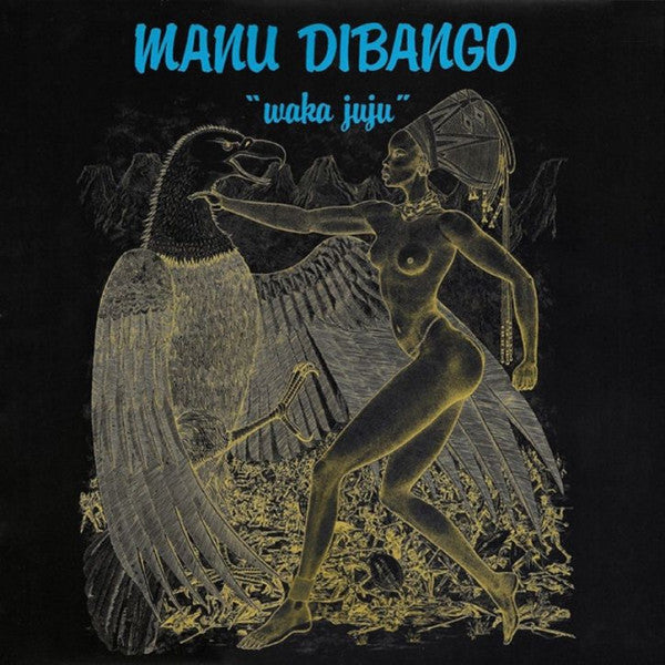Manu Dibango - Waka Juju (Repress)