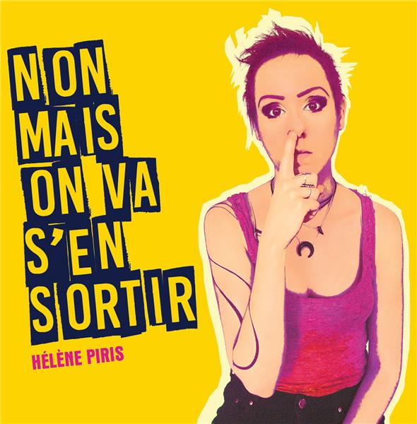 Non mais on va s'en sortir - Front Cover