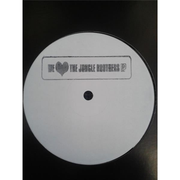 WE LOVE THE JUNGLE BROTHERS EP - Front Cover