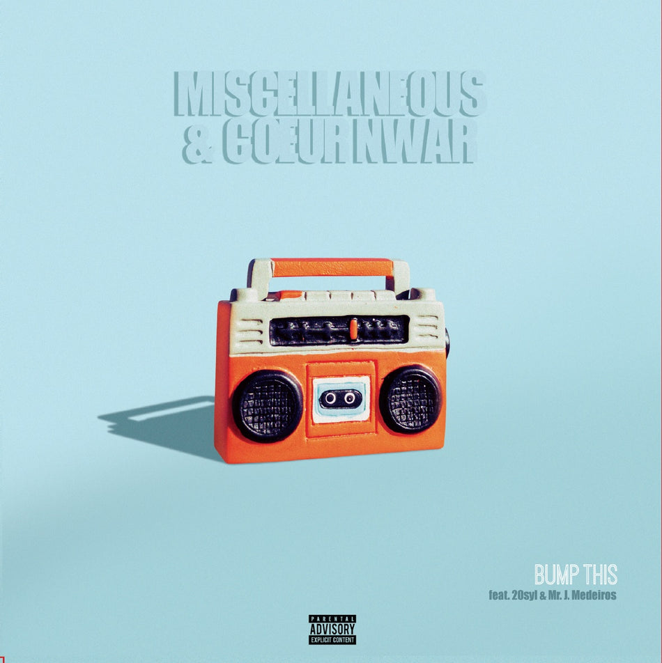 COEUR NWAR BUMP THIS (FEAT. 20SYL & MR. J. MEDEIROS) 45 TOURS EDITION LIMITÉE - Front Cover