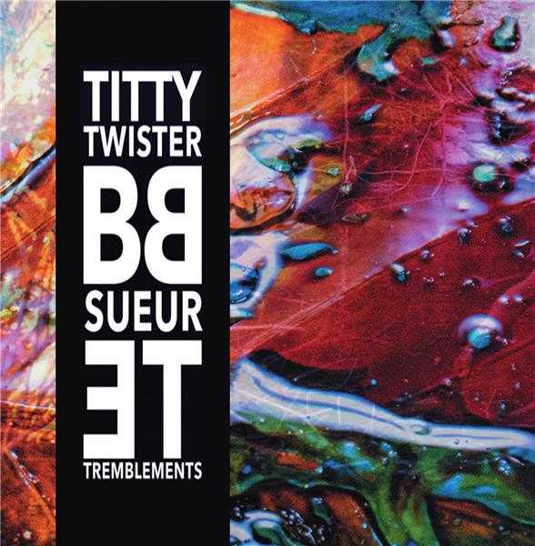 SUEUR ET TREMBLEMENTS - Front Cover