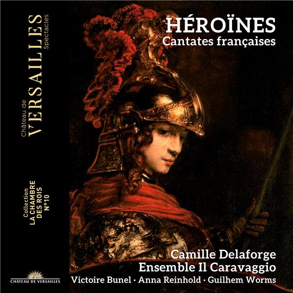 Héroïnes / Cantates Françaises - Front Cover