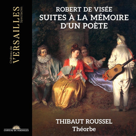 Robert de Visée : Suites à la mémoire d'un poète - Front Cover