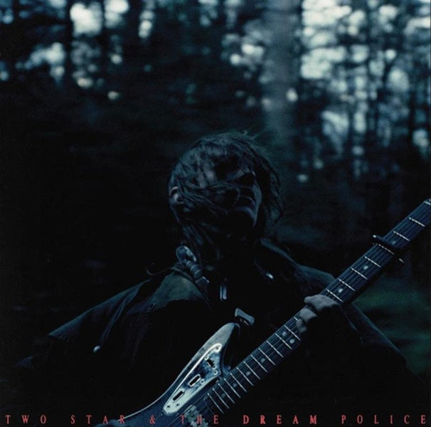 Two Star And The Dream Police - Front Cover
