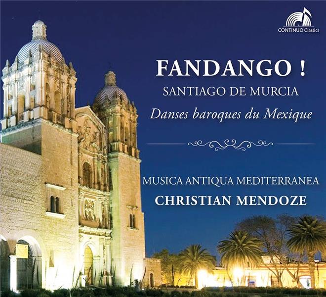 Fandango ! Danses baroques du Mexique - Front Cover