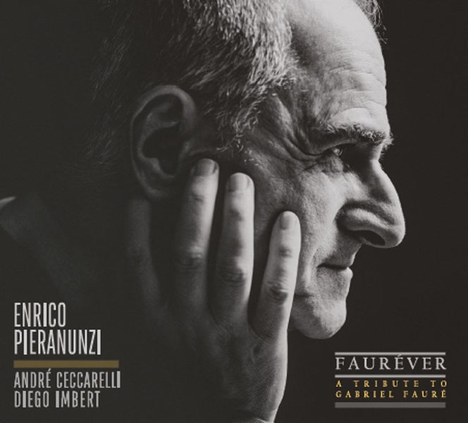 Faurever / Tribute To Gabriel Fauré - Front Cover