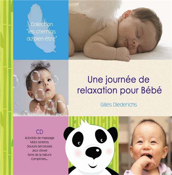 Une journée de relaxation pour bébé Inclus livret 4 pages - Front Cover