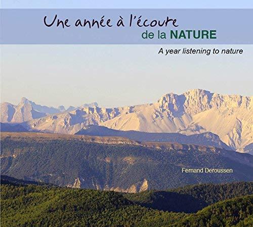 Une année à l’écoute de la nature - Front Cover