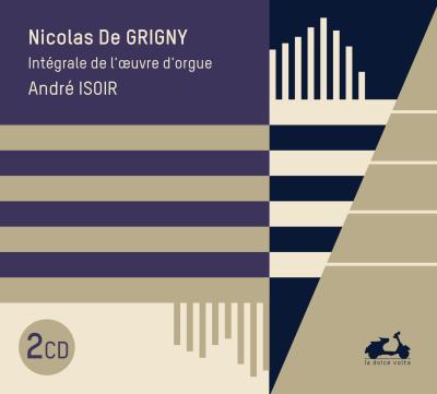 Grigny : Intégrale de l'oeuvre d'orgue Digipack - Front Cover