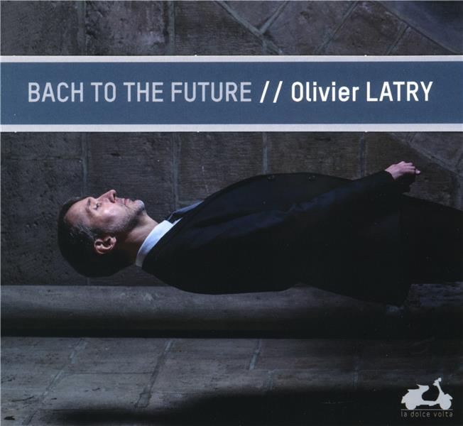 Bach To The Future - Front Cover