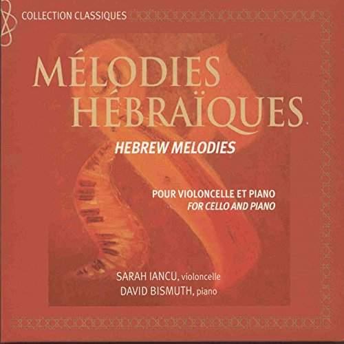 Mélodies hébraïques pour violoncelle et piano Digipack - Front Cover