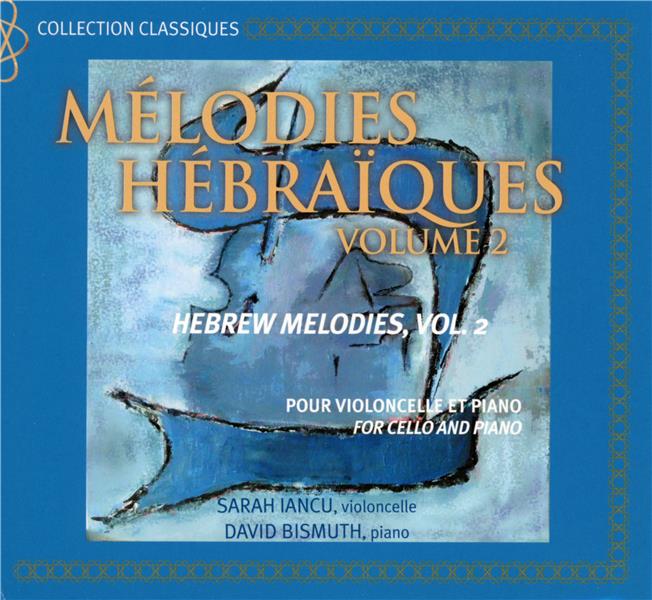 Mélodies Hébraïques Volume 2 - Front Cover