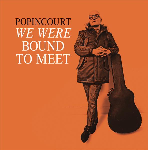 We Were Bound To Meet - Front Cover