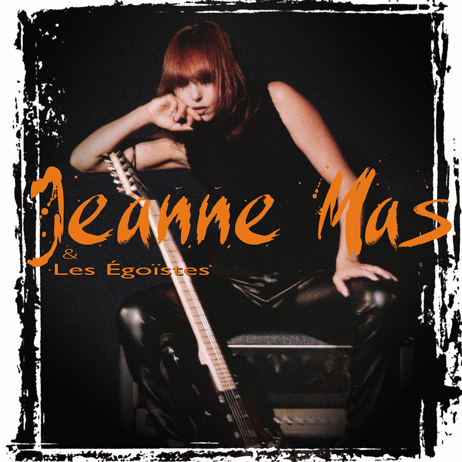 Jeanne Mas & les Egoïstes/Edition limitée Couleur - Front Cover