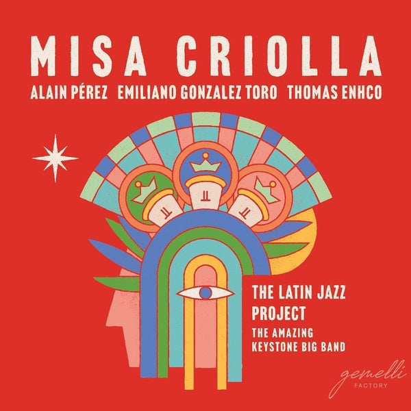 Misa Criolla : The Latin Jazz Project - Front Cover