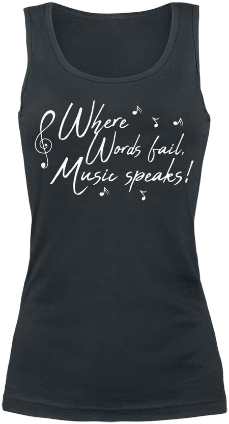 Top Fun de Slogans - Where Words Fail, Music Speaks! - M - pour Femme - noir - Slogans