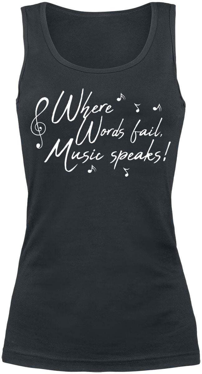 Top Fun de Slogans - Where Words Fail, Music Speaks! - S à XXL - pour Femme - noir - Slogans