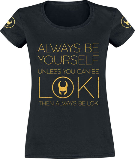 T-Shirt Manches courtes  de Loki - Always Be Yourself - S à XXL - pour Femme - noir - Loki