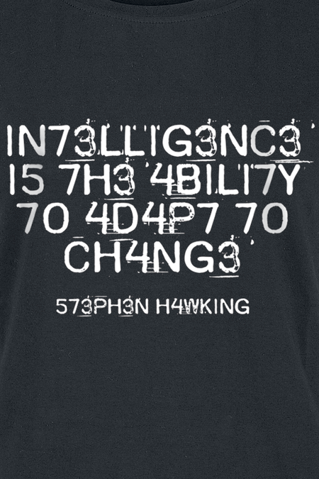 T-Shirt Manches courtes Fun de Slogans - Intelligence Is The Ability To Adapt To Change - S à XXL - pour Femme - noir - Slogans - View 2