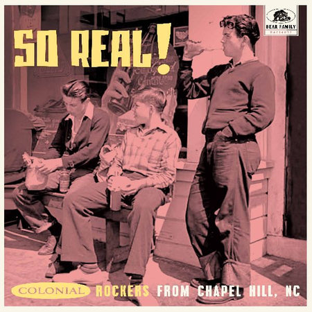 So Real! - Colonial Rockers from Chapel Hill, NC - Front Cover