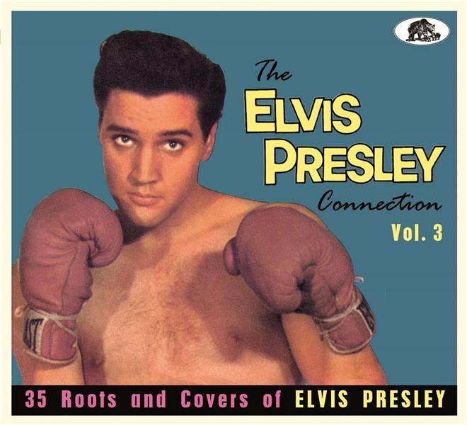 The Elvis Presley Connection Volume 3 - Front Cover