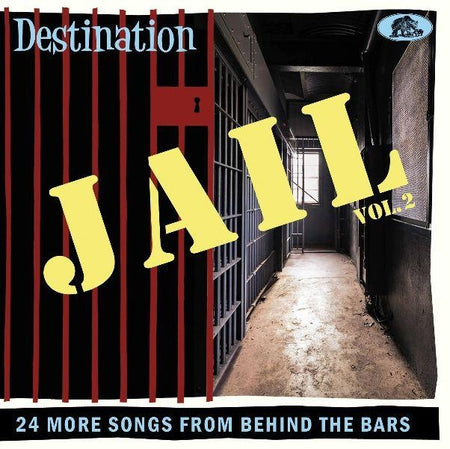 Destination Jail Vol. 2 - Front Cover