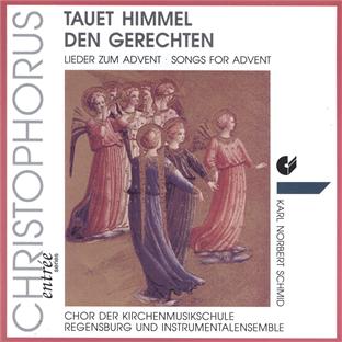 Tauet, Himmel, Den Gerechten Lieder Zum Advent - Front Cover