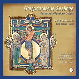 Gregorianische Gesänge - Fastenzeit, Passion, Ostern - Front Cover