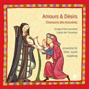 Amours & desirs chansons des trouvères - Front Cover