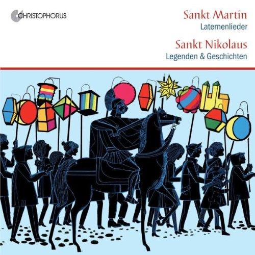 Sankt Martin - laternenlieder/ Sankt Nikolaus - legenden & geschichten - Front Cover