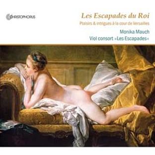 Les escapades du roi, plaisirs et intrigues à la cour de Versailles - Front Cover