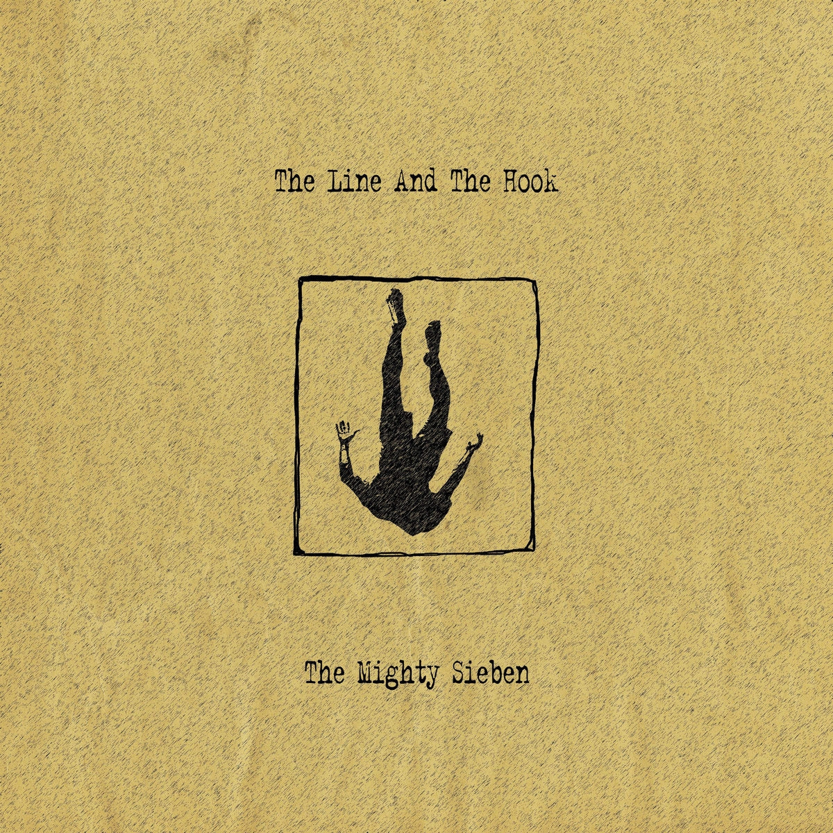 The Line And The Hook - Front Cover