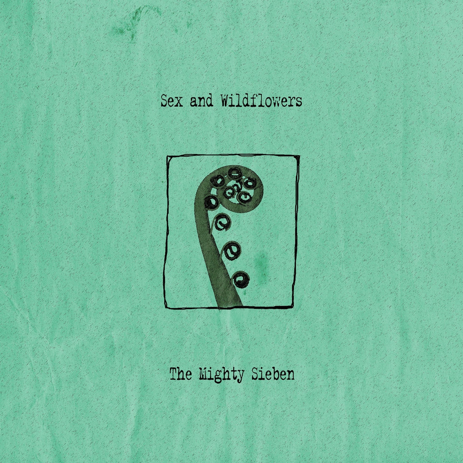 Sex And Wildflowers - Front Cover