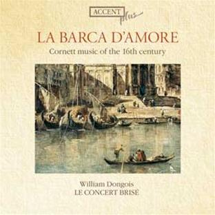 Barca amore - Musique cornet au XVI siècle - Front Cover