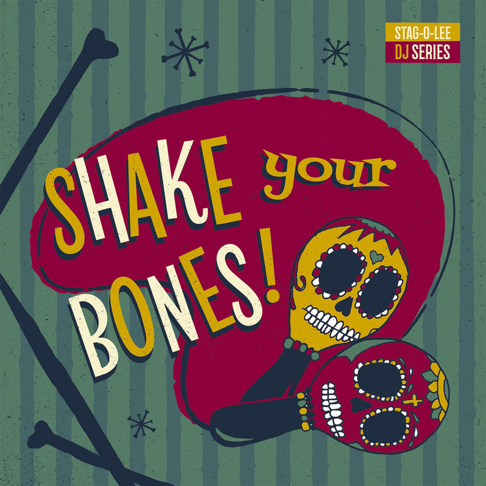 Shake Your Bones - Stag-O-Lee Dj Set Vol. 2 - Front Cover