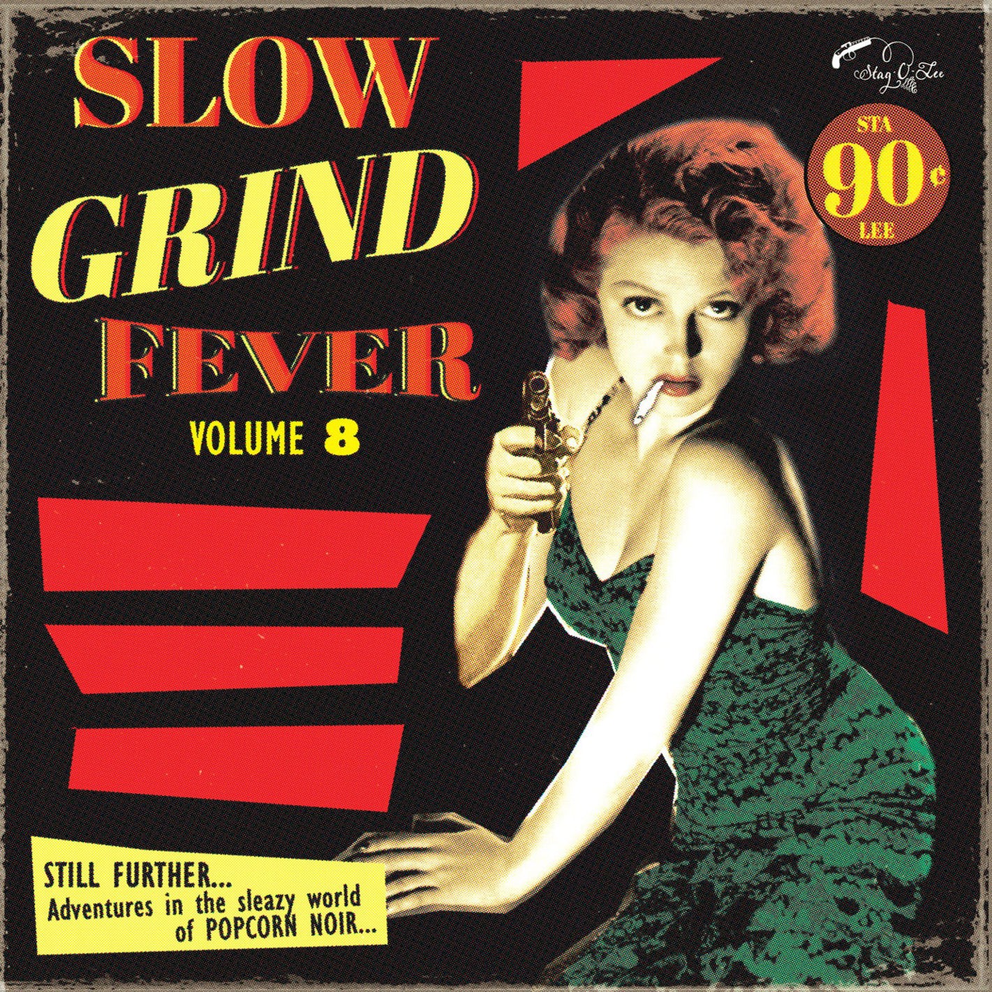 Slow Grind Fever Vol. 8 - Front Cover