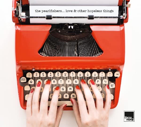 Love & Other Hopeless Things - Front Cover