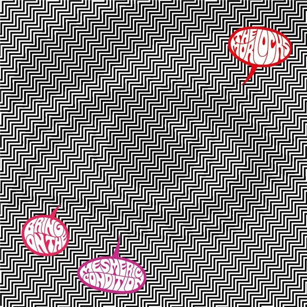 Bring on the Mesmeric Condition - Front Cover