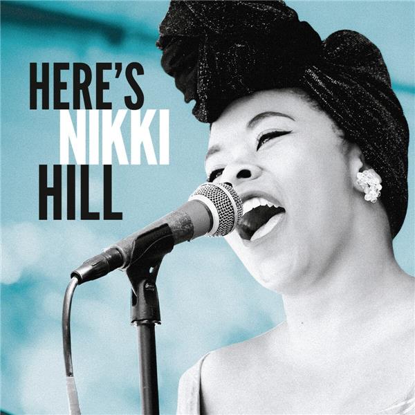 Here's Nikki Hill - Front Cover